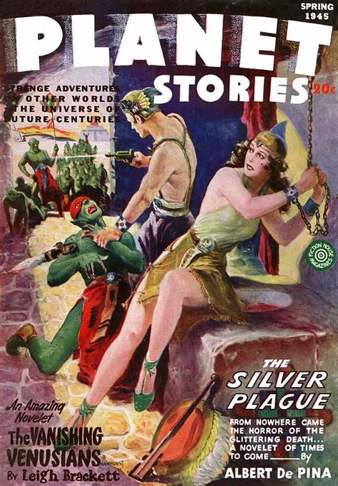 Planet Stories Spring 1945 Painting By Classic Sci Fi Magazine Covers