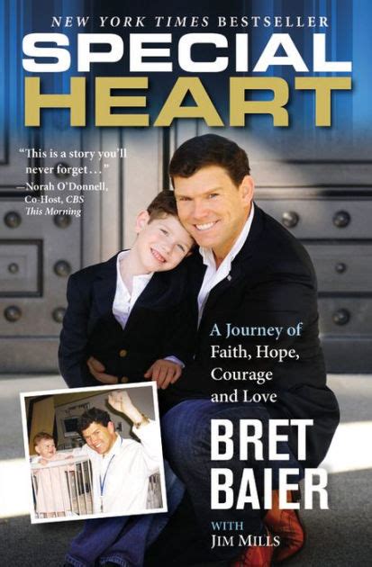 Special Heart: A Journey of Faith, Hope, Courage and Love by Bret Baier ...