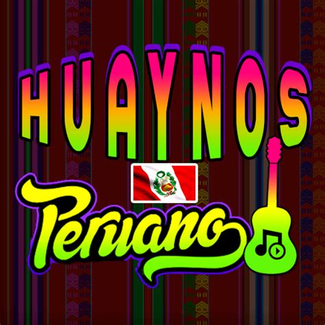 Huaynos Peruanos Apps On Google Play