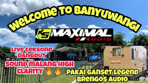 K5 Maximal Malang Cek Sound Dangdut Feat Pemuda Blok M Youtube