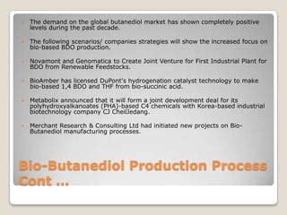 Industrial Process Of Bio Butanediol From Renewable Sources Ppt