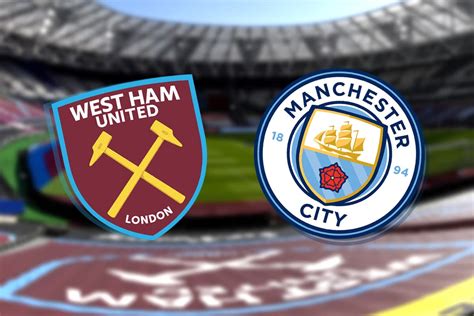 West Ham vs Man City LIVE! Premier League | The Standard