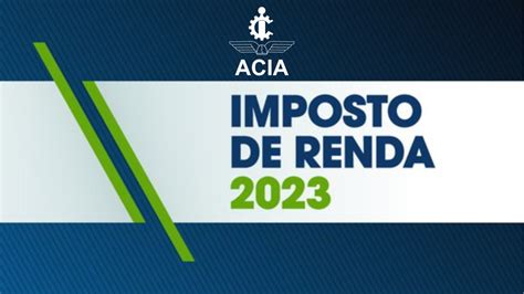 Receita Federal Define Novas Regras Para O Imposto De Renda 2023