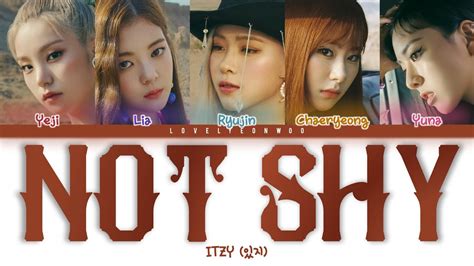 Itzy Not Shy Lyrics Color Coded Han Rom Eng Youtube