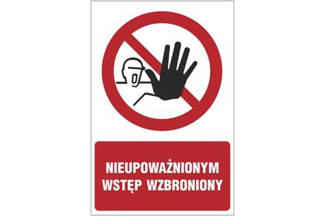 Nieupoważnionym wstęp wzbroniony etykieta magnetyczna Sklep BHP Elmetal