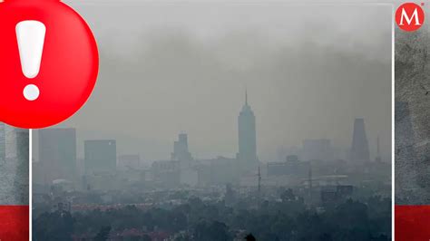 Activan Contingencia Ambiental En Valle De México Grupo Milenio