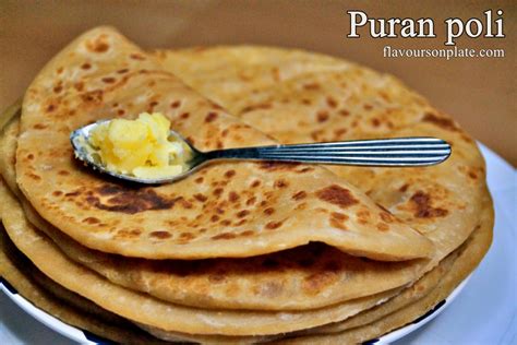 Finally Serve Hot Puran Poli With Pickles Or Katachi Amti Or Simply