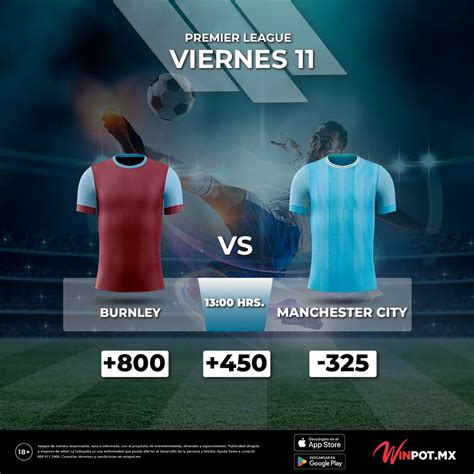 Burnley Vs Manchester City Winpot Mx Blog