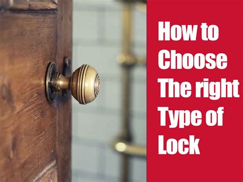 How To Choose The Right Type Of Lock Unlocky Locksmiths