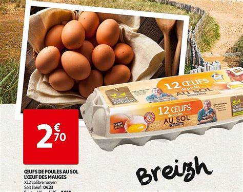 Promo œufs De Poules élevées Au Sol X12 Terroir D éleveurs L œufs De