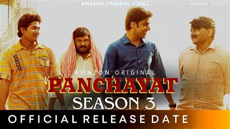 Panchayat Season Release Date Amazon Prime Panchayat Season