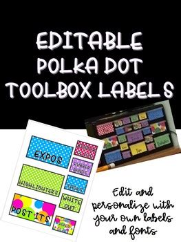 Editable Polka Dot Teacher Toolbox Labels By Mrs Rossini S Room Tpt