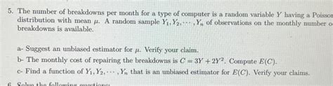 Solved 5 The Number Of Breakdowns Per Month For A Type Of Chegg