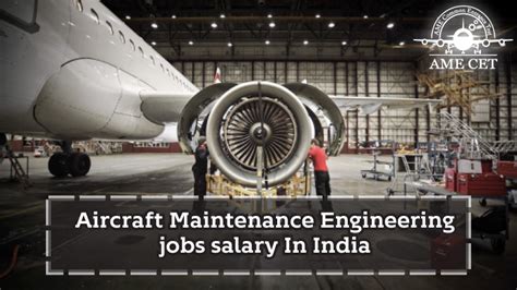 Aircraft Maintenance Engineering jobs salary in India - AME CET Blogs