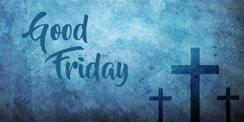 受难节的来历 为什么是Good Friday 含音频 生命季刊