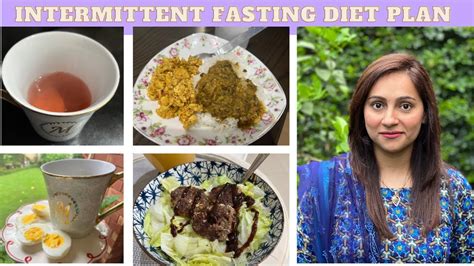 Intermittent Fasting Diet Plan Pakistani Desi Diet Plan For Weight