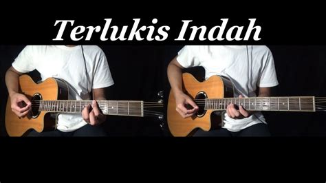 Rizky Febian Ziva Magnolya Terlukis Indah Guitar Cover Youtube