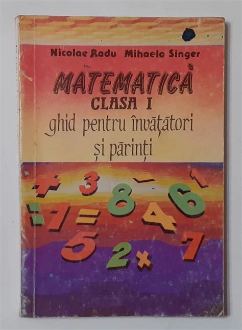 Matematica Clasa I Ghid Pentru Invatatori Si Parinti Poze Cuprins