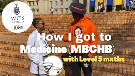 How I Got To Medicine Mbchb At Wits University Youtube