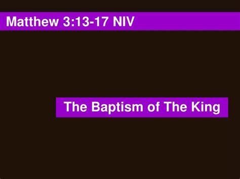 Ppt Matthew 313 17 Niv Powerpoint Presentation Free Download Id