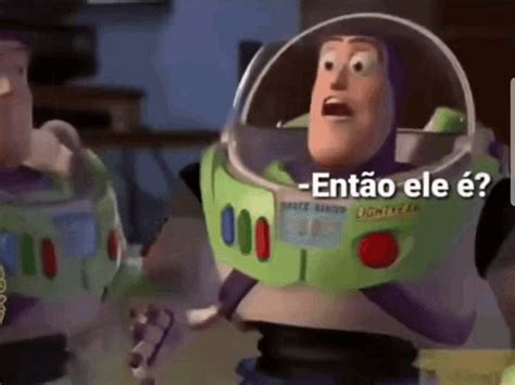 Buzz Lightyear Então Eleé GIF - Buzz Lightyear Então Eleé - Discover ...