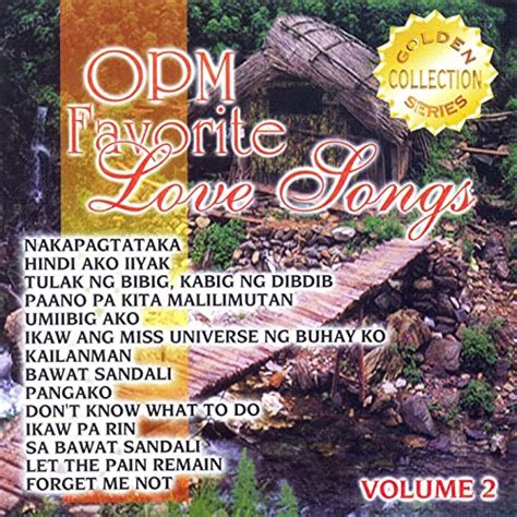 Écouter OPM Favorite Love Songs, Vol. 2 de VARIOUS ARTISTS sur Amazon Music