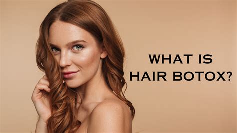 What Is Hair Botox All You Need To Know About The Chemical Free