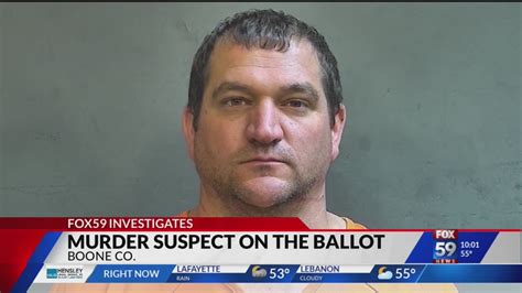 Boone County Murder Suspect Earns Spot On Ballot In November Youtube