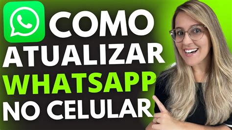 COMO ATUALIZAR o WHATSAPP no CELULAR ANDROID para NOVA VERSÃO 2023