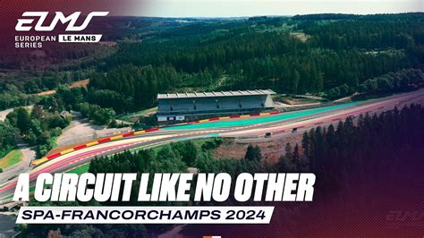 Welcome To The Spectacular Spa 4 Hours Of Spa Francorchamps 2024