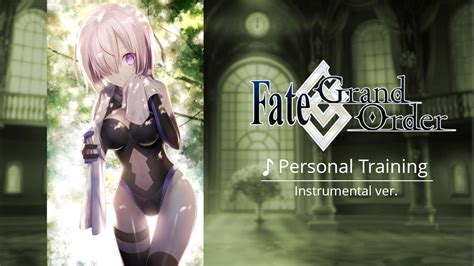 Fate Grand Order BGM Personal Training Instrumental Ver YouTube