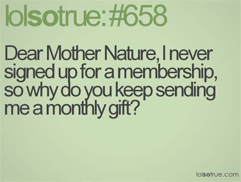 Funny Mother Nature Quotes. QuotesGram