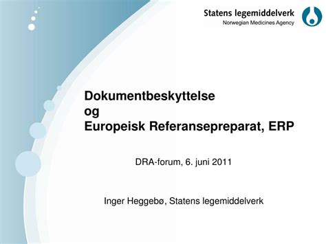 Ppt Dokumentbeskyttelse Og Europeisk Referansepreparat Erp