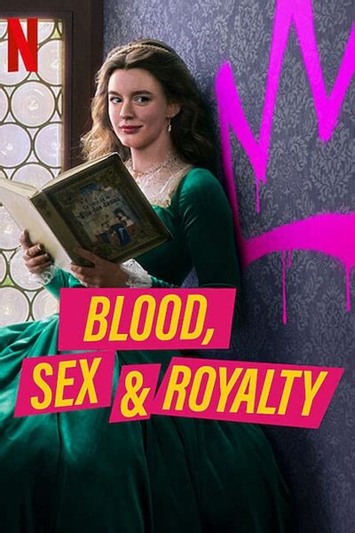 Blood, Sex & Royalty (Season 1) Dual Audio {Hindi-English} NetFlix WEB Series WEB-DL ESub - 720p ...