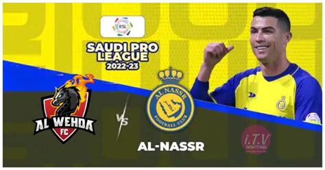 Roshn Saudi League 2022 23 Al Wehda Vs Al Nassr On Sony Sports Ten 2 And Sony Sports Ten 2 Hd