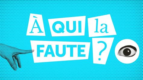 Qui La Faute C Est La Faute Aux Freins Perso Des Demandeurs D