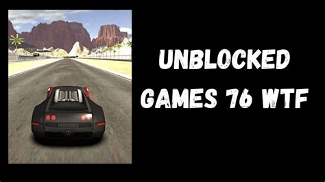 unblocked games 76 - SafeROMs