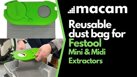 Macam Reusable Dust Bag For Festool Mini And Midi Dust Extractors Youtube