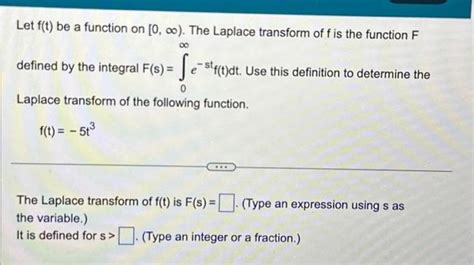 Solved Let F T Be A Function On [0 ∞ The Laplace