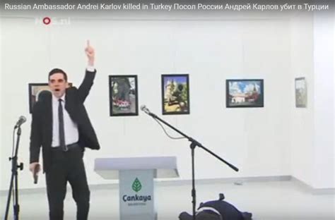 Russian Ambassador Assassinated By Turkish Cop ⋆ Tea Party Action Network