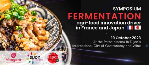 Fermentation A Key Element In Agri Food Innovation In France And Japan