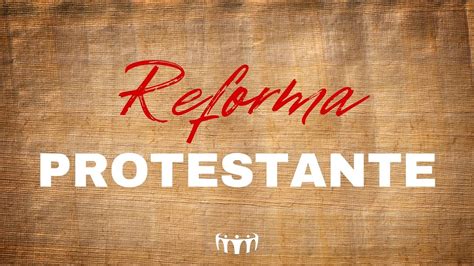 Reforma Protestante Rev Rubens Alves YouTube