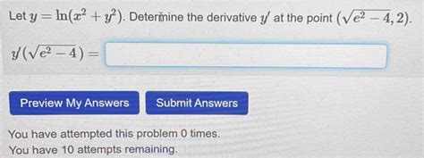 Solved Let Y Ln X 2 Y 2 Determine The Derivative Y At The Point