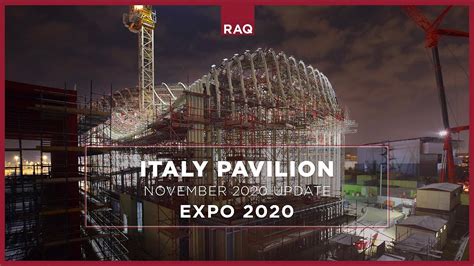 Italy Pavilion Expo 2020 Dubai United Arab Emirates Construction