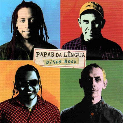 Papas da Língua Disco Rock Lyrics Genius Lyrics