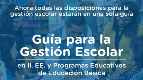 Gu A Para La Gesti N Escolar En Ii Ee Y Programas Educativos De