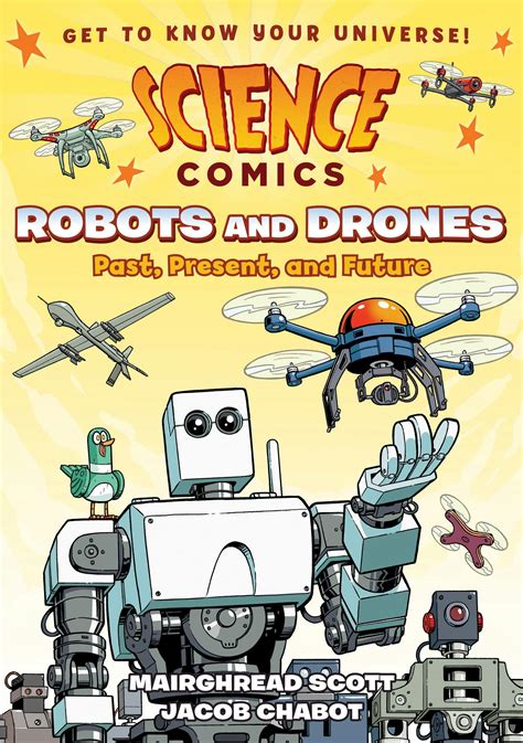 Science Comics: Robots and Drones