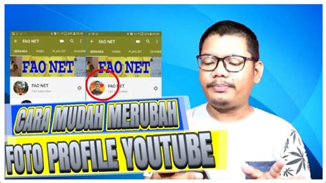 CARA MERUBAH FOTO PROFILE YOUTUBE Di Hp Android Tutorial Merubah Akun