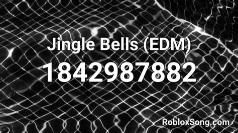 Jingle Bells Edm Roblox Id Roblox Music Codes