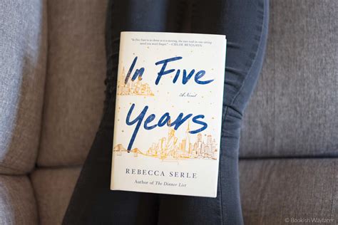 Review In Five Years By Rebecca Serle — Bookish Wayfarer